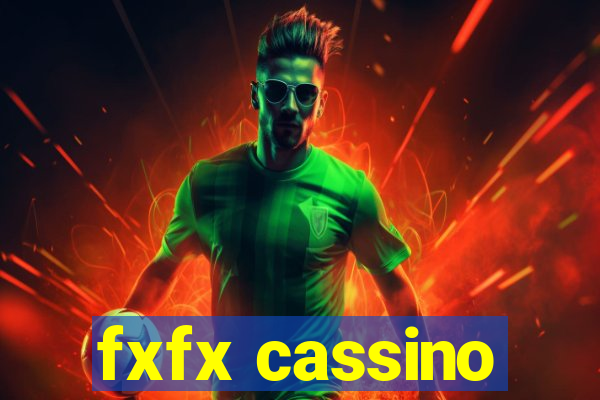 fxfx cassino